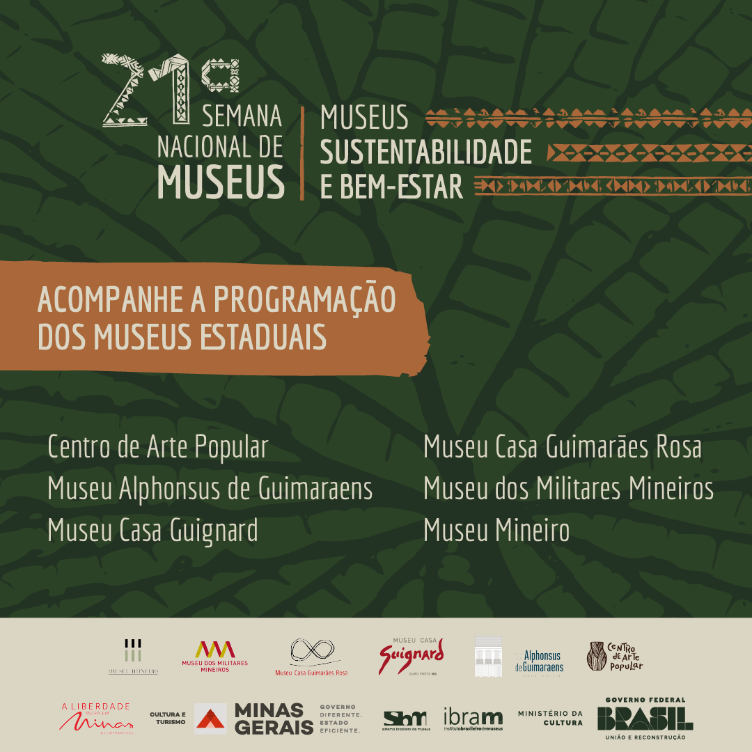 Museus de Minas Gerais participam da 21ª Semana Nacional de Museus