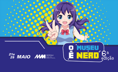 Museu das Minas e Metal realiza 6ª de “O Museu é Nerd”, um dos principais eventos geek de BH
