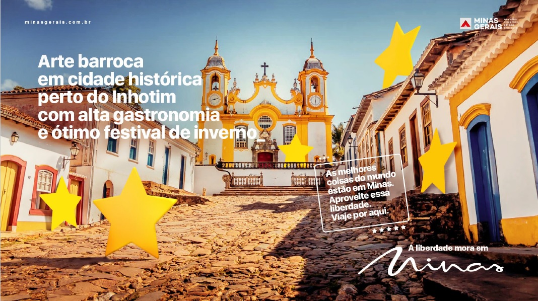 Governo promove a campanha ‘Quem ama Minas, dá 5 estrelas’, que ressalta os principais atrativos turísticos do estado 