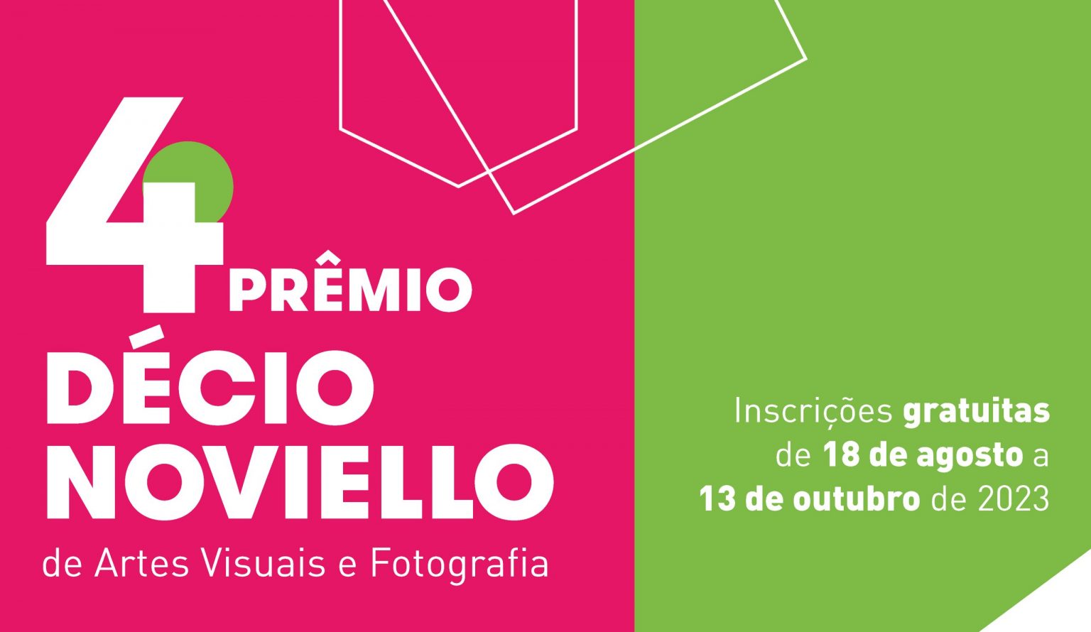 Inscrições abertas para a 4ª edição do Prêmio Décio Noviello de Artes Visuais e Fotografia