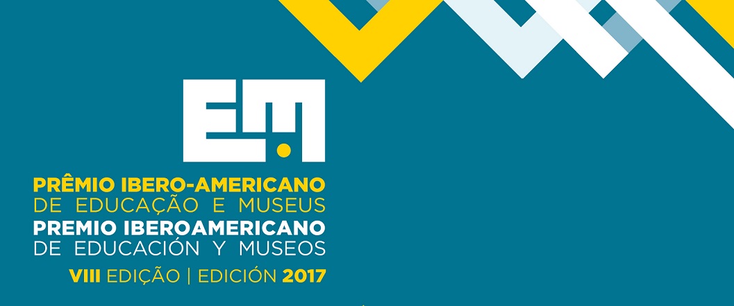 Aberta a convocatória para o 8º Prêmio Ibero-americano de Educação e Museus